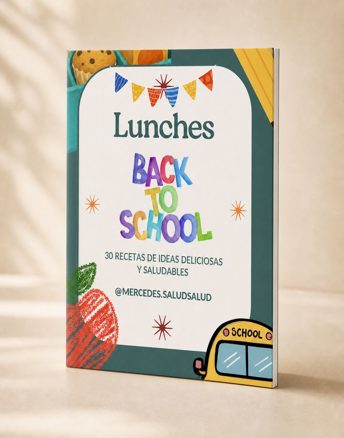 Lunches Back to School: 30 recetas deliciosas y saludables